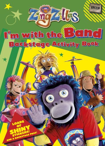 Stock image for Zing Zillas: I'm with the Band Backstage Pass Sticker Activity Book for sale by ThriftBooks-Atlanta