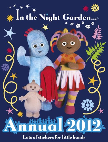 9781405907965: In the Night Garden: Annual 2012