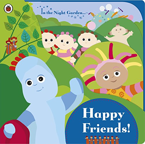 Beispielbild fr In the Night Garden: Happy Friends! zum Verkauf von WorldofBooks