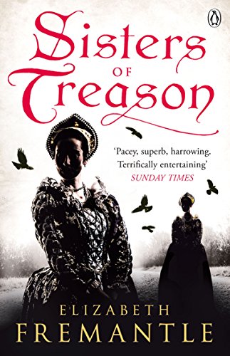 Beispielbild fr Sisters of Treason (The Tudor Trilogy) zum Verkauf von WorldofBooks