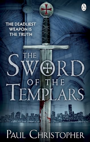 Stock image for The Sword of the Templars (The Templars series) for sale by AwesomeBooks