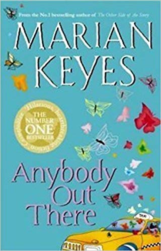 Stock image for Anybody Out There Keyes, Marian for sale by Re-Read Ltd