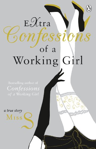 Stock image for Extra Confessions of a Working Girl (Confessions of a Working Girl, 2) for sale by WorldofBooks