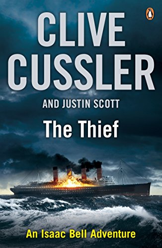 Beispielbild für The The Thief: Isaac Bell #5 zum Verkauf von WorldofBooks