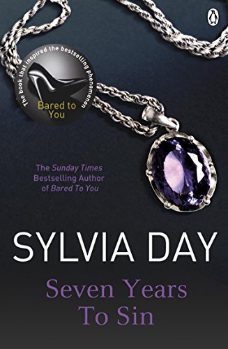 9781405912396: seven years to sin. sylvia day