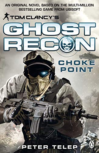 Imagen de archivo de Tom Clancy's Ghost Recon: Choke Point a la venta por AwesomeBooks