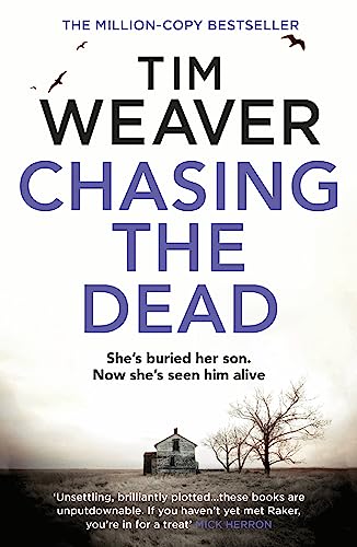 Imagen de archivo de Chasing the Dead: The gripping thriller from the bestselling author of No One Home a la venta por ThriftBooks-Atlanta