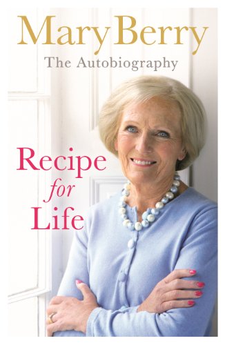 9781405912846: Mary Berry Autobiography