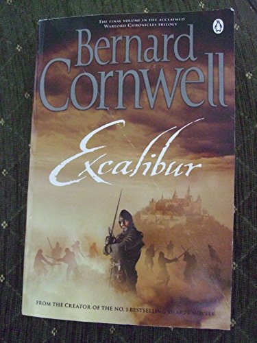 Beispielbild fr Excalibur: A Novel of Arthur (Warlord Chronicles) zum Verkauf von WorldofBooks