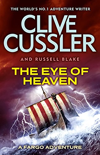 Stock image for The Eye of Heaven (A Sam and Remi Fargo Adventure) for sale by Hawking Books
