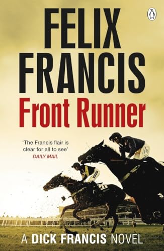Imagen de archivo de Front Runner: A Dick Francis Novel (Francis Thriller) a la venta por ThriftBooks-Atlanta