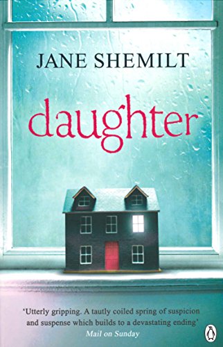 9781405915298: Daughter: The Gripping Sunday Times Bestselling Thriller and Richard & Judy Phenomenon