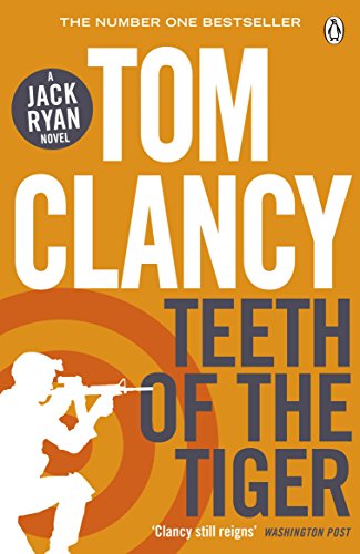 9781405915496: The Teeth of the Tiger: INSPIRATION FOR THE THRILLING AMAZON PRIME SERIES JACK RYAN