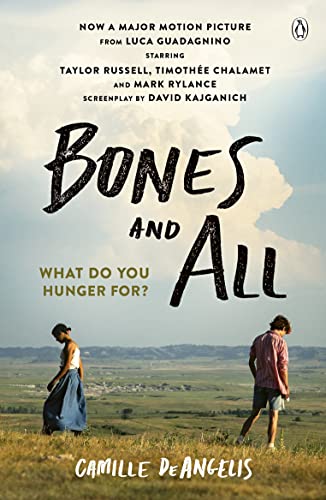 9781405916264: Bones And All: Now a major film starring Timothe Chalamet