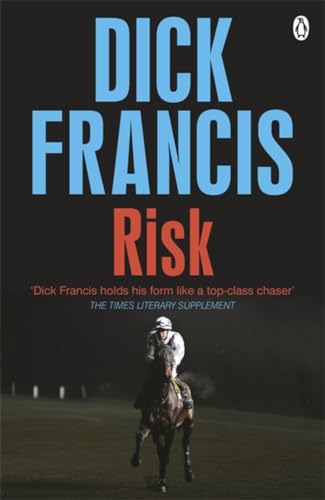 9781405916745: Risk (Francis Thriller)