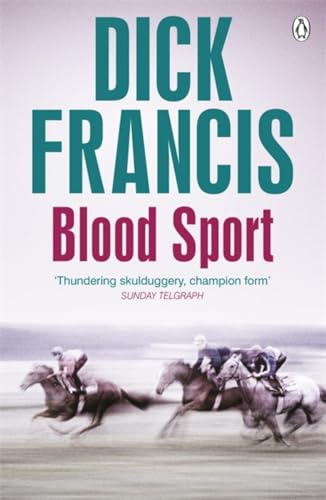 9781405916820: Blood Sport (Francis Thriller)