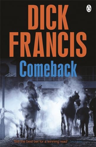 Stock image for Comeback (Francis Thriller) for sale by WorldofBooks