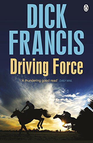 9781405916875: Driving Force (Francis Thriller)