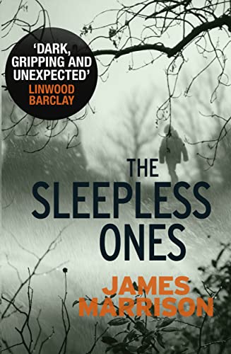 Stock image for The Sleepless Ones: James Marrison (Guillermo Downes Thriller, 3) for sale by WorldofBooks