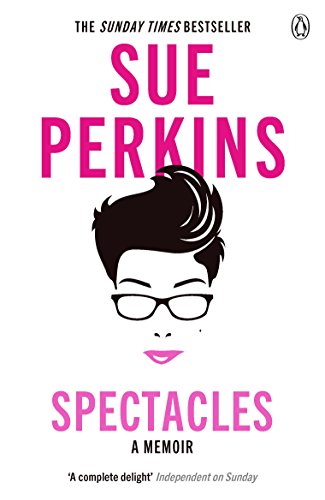 9781405918558: Spectacles: Sue Perkins