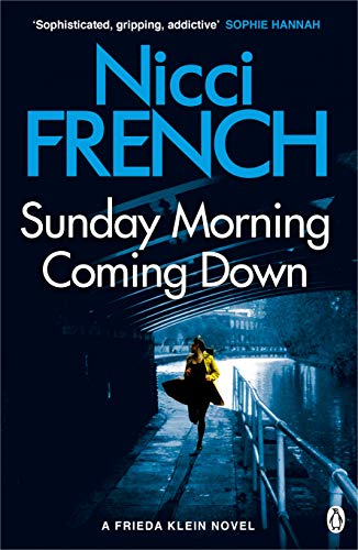 Beispielbild fr Sunday Morning Coming Down: A Frieda Klein Novel (7) zum Verkauf von AwesomeBooks