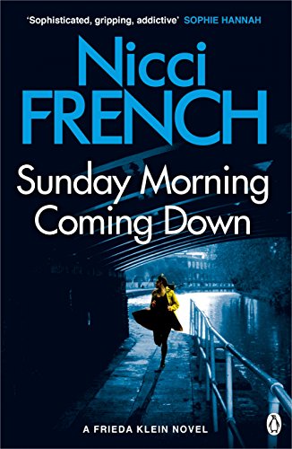 9781405918633: Sunday Morning Coming Down: A Frieda Klein Novel (7) (Frieda Klein, 7)