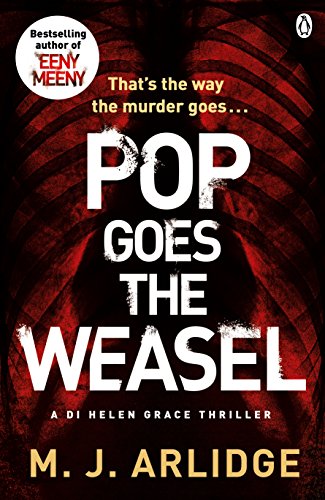 Beispielbild fr Pop Goes the Weasel: DI Helen Grace 2 (Detective Inspector Helen Grace) zum Verkauf von WorldofBooks