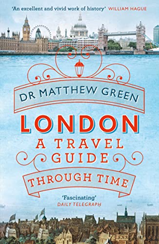 9781405919142: London: A Travel Guide Through Time [Lingua Inglese]
