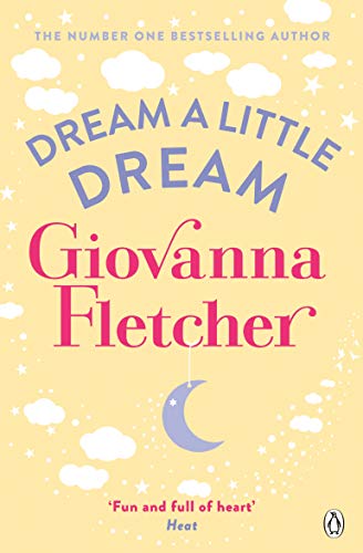 Stock image for Dream a Little Dream for sale by Blackwell's