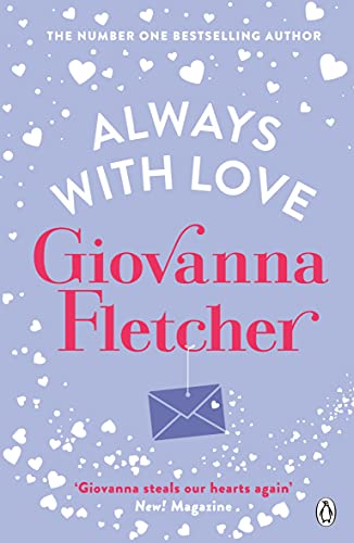 Beispielbild fr Always With Love: The perfect heart-warming and uplifting love story to cosy up with zum Verkauf von WorldofBooks