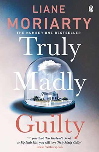 Beispielbild fr Truly Madly Guilty: From the bestselling author of Big Little Lies, now an award winning TV series zum Verkauf von WorldofBooks