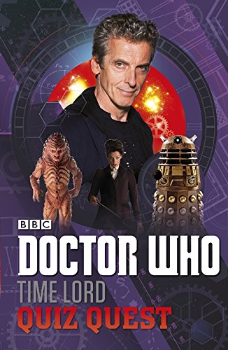 Beispielbild fr Doctor Who: Time Lord Quiz Quest zum Verkauf von Better World Books