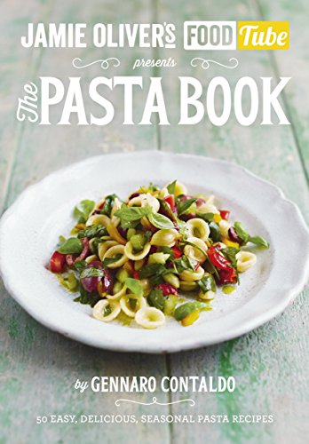 Beispielbild fr Jamies Food Tube: The Pasta Book zum Verkauf von WorldofBooks