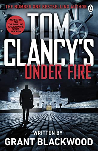 Beispielbild fr Tom Clancy's Under Fire: INSPIRATION FOR THE THRILLING AMAZON PRIME SERIES JACK RYAN (Jack Ryan Jr) zum Verkauf von WorldofBooks