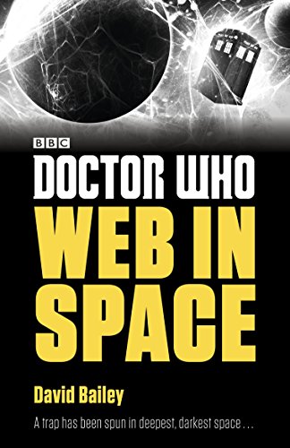 Stock image for Doctor Who: Web in Space for sale by Half Price Books Inc.