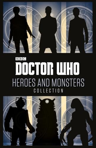 9781405922685: Doctor Who: Heroes and Monsters Collection