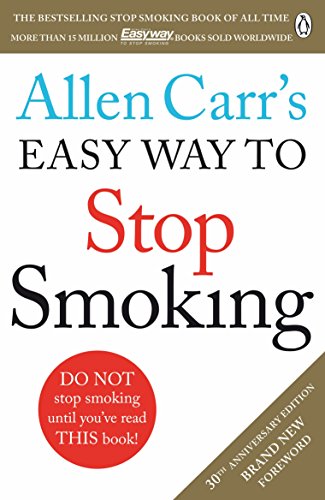 Beispielbild fr Allen Carr's Easy Way to Stop Smoking: Read this book and you'll never smoke a cigarette again zum Verkauf von WorldofBooks