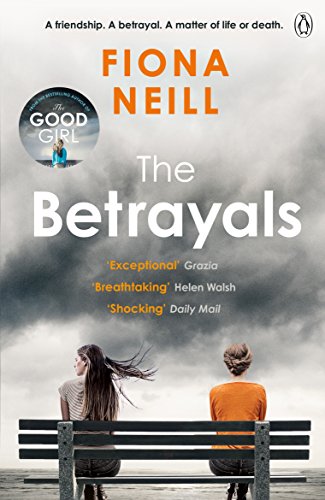 Stock image for The Betrayals: The Richard & Judy Book Club pick 2017 for sale by SecondSale