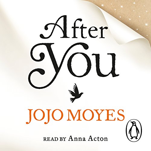 Stock image for After You: Discover the love story that has captured 21 million hearts for sale by WorldofBooks