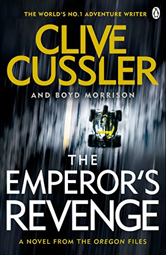 Imagen de archivo de The Emperor's Revenge : A Novel from the Oregon Files a la venta por Better World Books