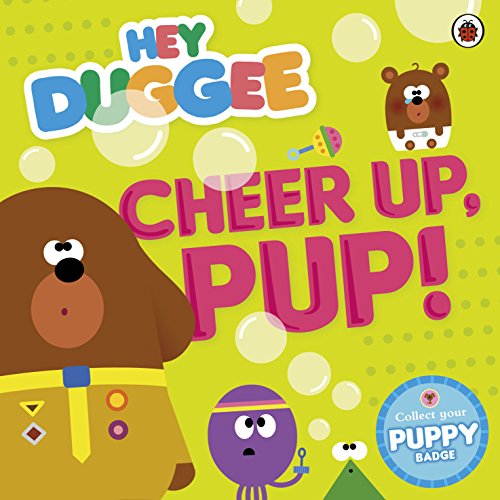 Beispielbild fr Hey Duggee: Cheer Up, Pup! zum Verkauf von ThriftBooks-Atlanta