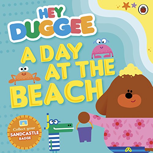 Stock image for Hey Duggee: A Day at the Beach for sale by HPB-Diamond