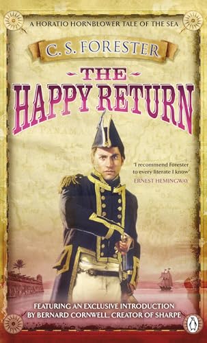 9781405924481: The Happy Return (A Horatio Hornblower Tale of the Sea)