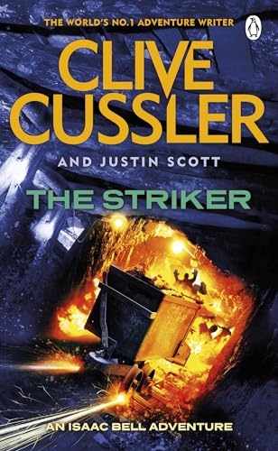 Imagen de archivo de The Striker: Isaac Bell #6 a la venta por AwesomeBooks