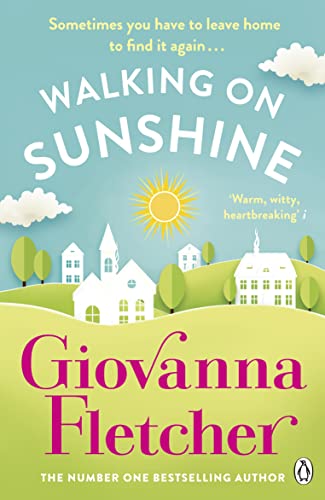 Beispielbild fr Walking on Sunshine: The heartwarming and uplifting Sunday Times bestseller zum Verkauf von WorldofBooks