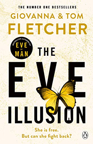 Beispielbild fr The Eve Illusion (Eve of Man Trilogy, 2) zum Verkauf von WorldofBooks