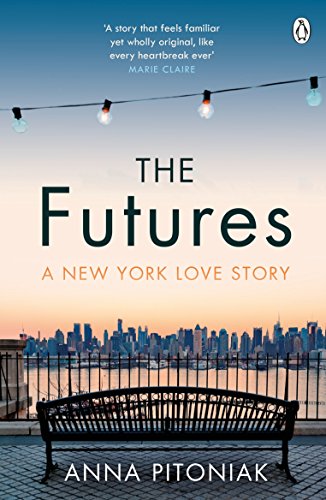Beispielbild fr The Futures: A New York love story zum Verkauf von WorldofBooks
