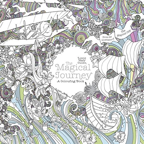 9781405927987: The Magical Journey: A Colouring Book (Magical Colouring Books)