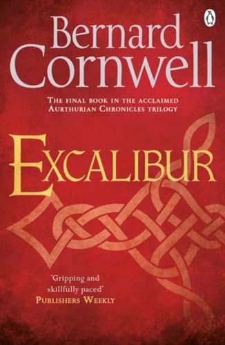 Beispielbild fr Excalibur: A Novel of Arthur (Warlord Chronicles) zum Verkauf von medimops