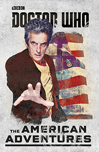 Stock image for Doctor Who: The American Adventures for sale by Jenson Books Inc